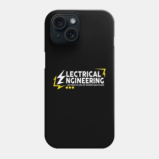 Electrical Engineering Just Doing My Job, Not Show Magic Power Phone Case