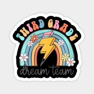 Back To School Third Grade Teacher 3Rd Grade Dream Team Magnet