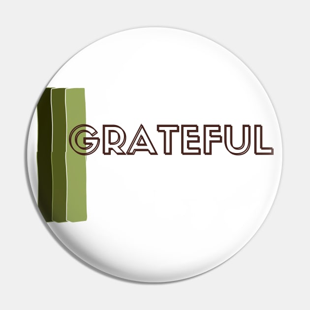 grateful Pin by bashiro