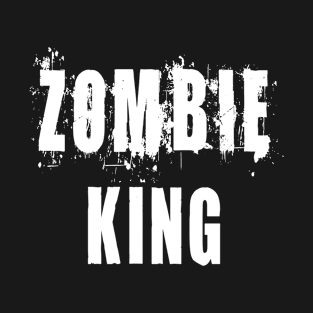 Zombie King: Funny Apocalypse T-Shirt T-Shirt