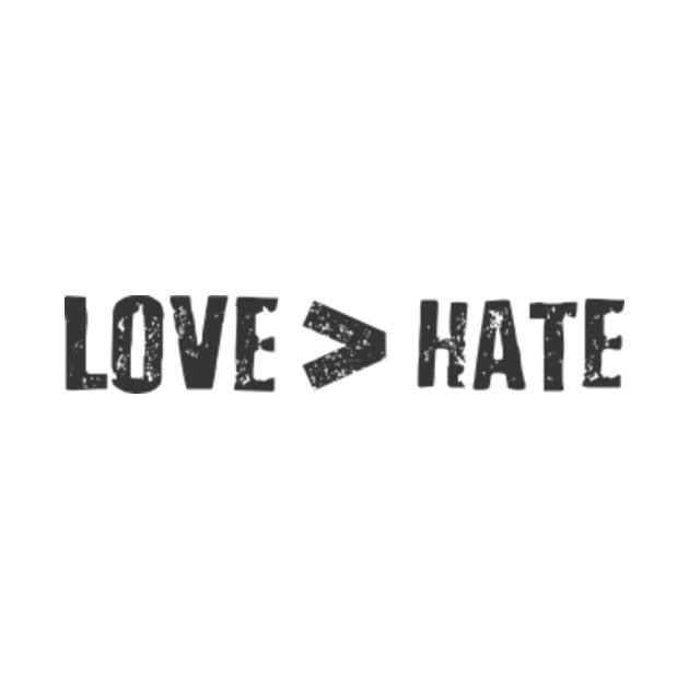 love is greater than hate charity