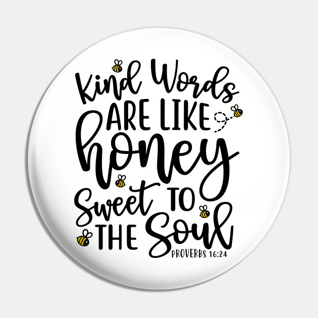 Kind Words Are Like Honey 20 oz Tumbler – Ven & Rose