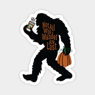 Pumpkin Spice Bigfoot - Sasquatch Coffee Addict Magnet