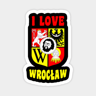 I love Wrocław - Poland Magnet