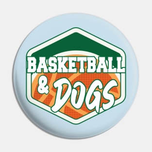 Basketball and dogs v1 Pin