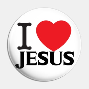 I love jesus Pin