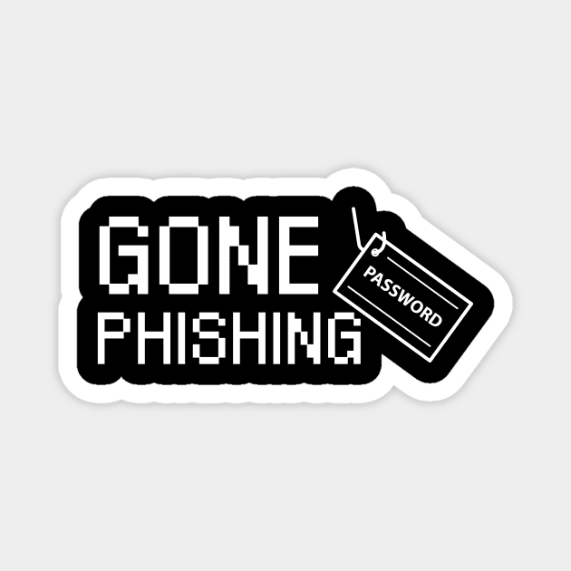 Gone Phishing Magnet by maxcode