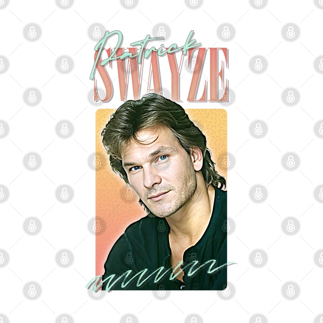 Patrick Swayze •  • Retro Graphic Design by DankFutura