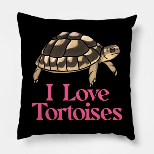 I Love Tortoises Pink for Tortoise Lovers Pillow