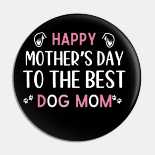 Best Dog mom ever,Funny Womens Letter Print mothers day dog Pin