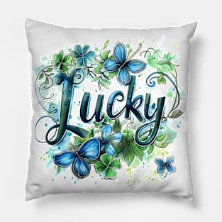 Lucky. St. Patrick's Day Pillow