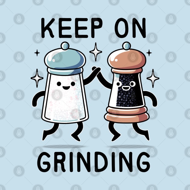 Keep On Grinding: Salt & Pepper Duo by 1BPDesigns