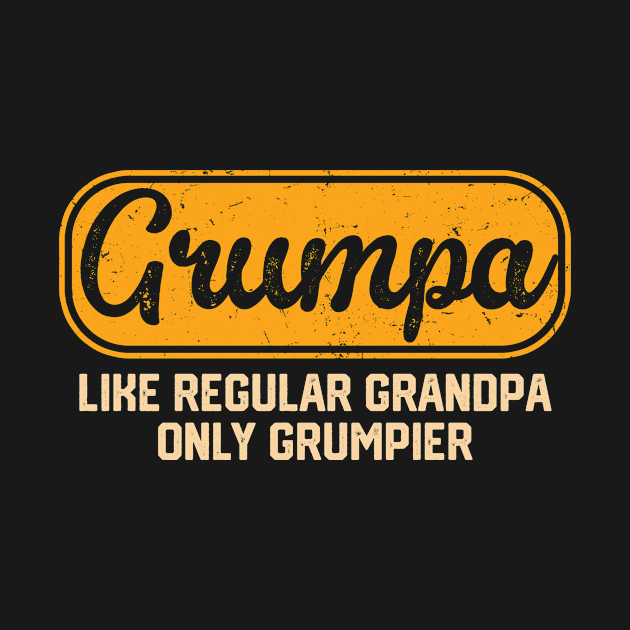 Grumpa Like Regular Grandpa Only Grumpier Vintage Father Day by DanielHeresmo