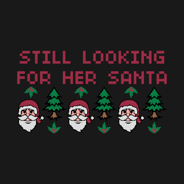 Single Woman Still Looking For Her Santa by Styloutfit