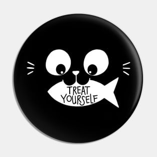 Treat Yourself Kitty Pin