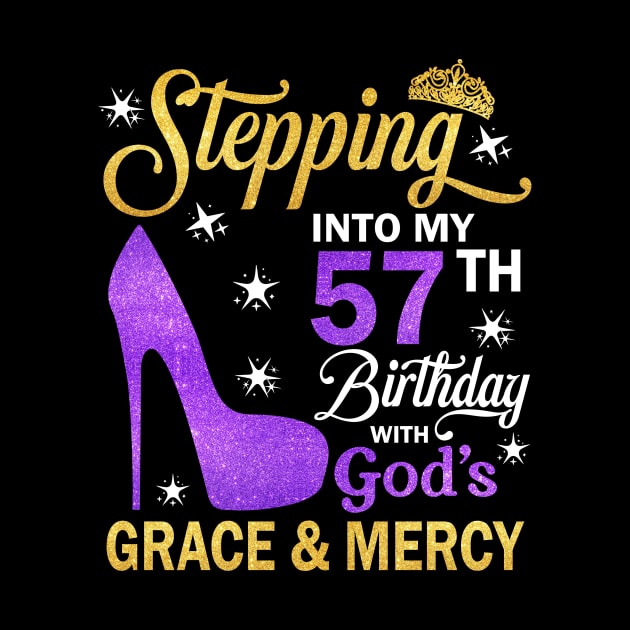 Stepping Into My 57th Birthday With God's Grace & Mercy Bday by MaxACarter