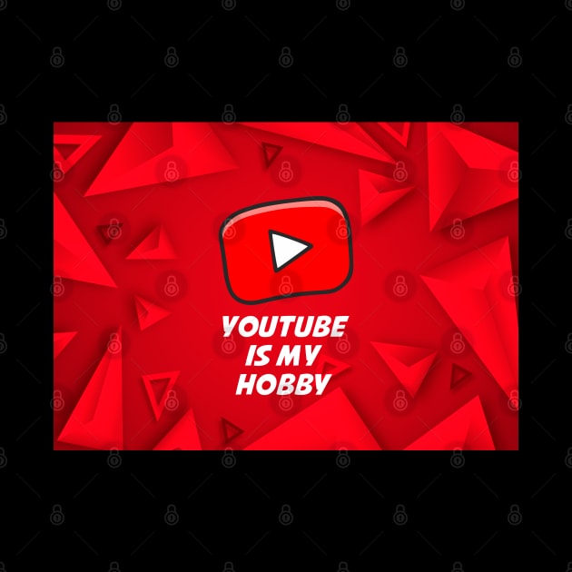 Youtube Is My Hobby by Bob Charl