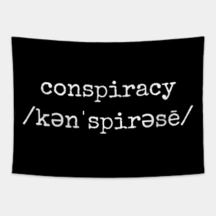 Conspiracy (white text) Tapestry