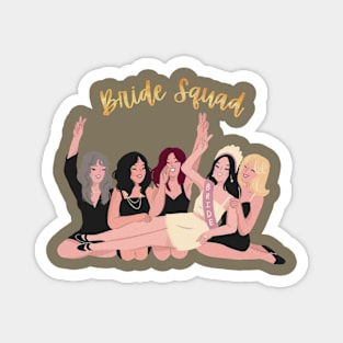 Bride Squad Magnet