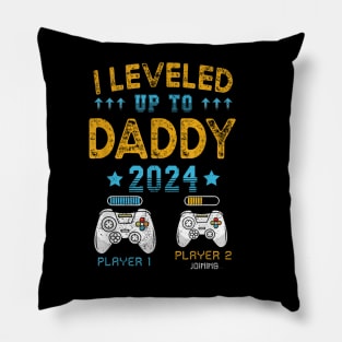 I Leveled Up To Daddy 2024 Funny Soon To Be Dad 2024 Pillow