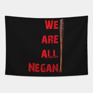 we are all negan Tapestry