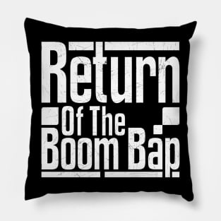 Return Of The Boom Bap Pillow