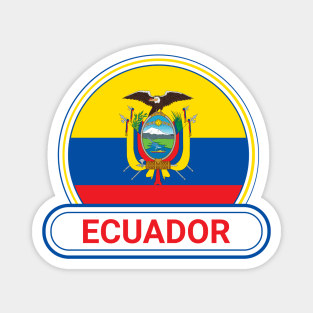Ecuador Country Badge - Ecuador Flag Magnet
