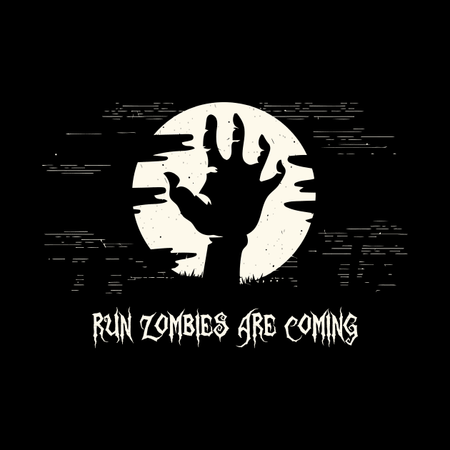 Run Zombies Are Coming tee design birthday gift graphic by TeeSeller07