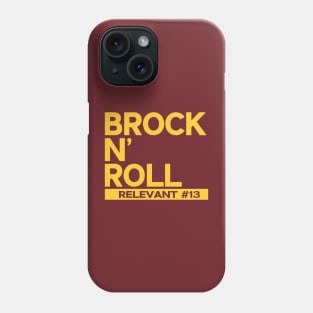 Brock N Roll Phone Case