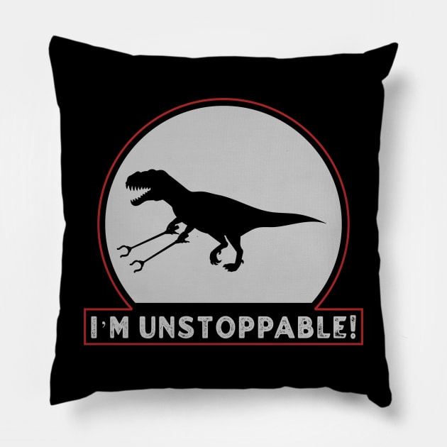 I’m Unstoppable T Rex With Long Arms Trash Pickers Pillow by dentikanys