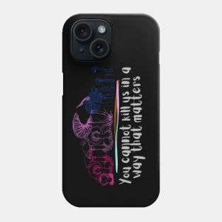 You cannot kill us in a way that matters bisexual bi pride mushrooms Phone Case