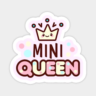 Mini Queen Magnet