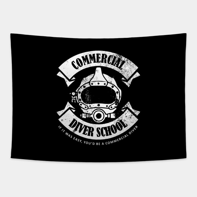 Commercial Diver School (distressed) T-Shirt Tapestry by TCP