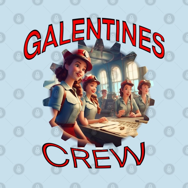 Galentines crew by sailorsam1805