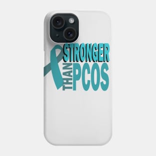 Stronger than PCOS Phone Case