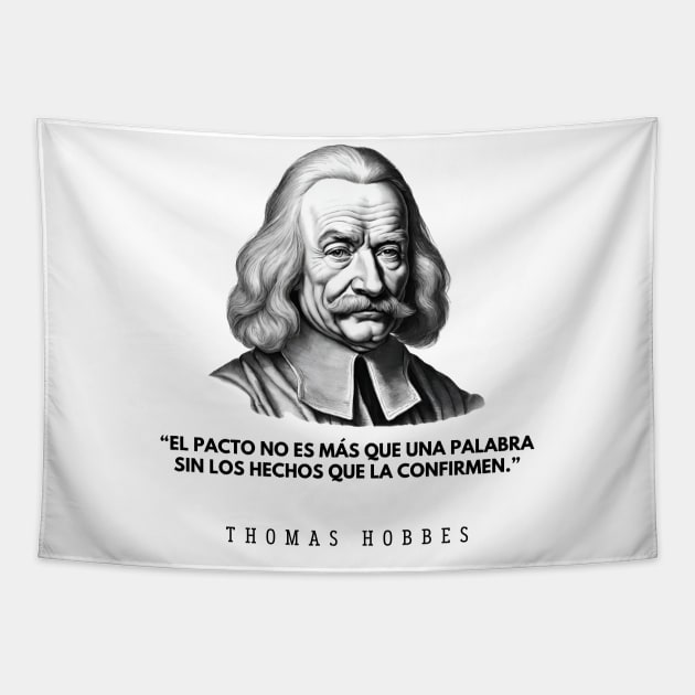 El pacto: cita del filósofo Thomas Hobbes y su retrato Tapestry by CachoGlorious