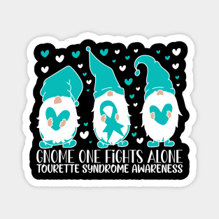 Tourette Syndrome Awareness Gnome One Fights Alone Magnet