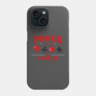 Poker with Friends Phone Case