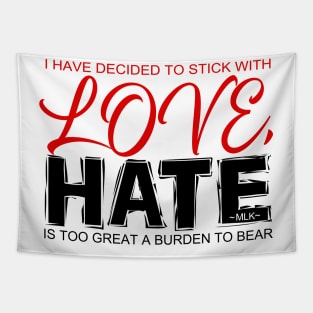 Stick With Love Tapestry