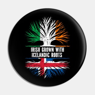 Irish Grown With Icelandic Roots Ireland Flag Pin