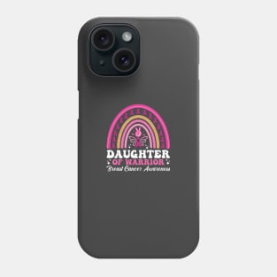 Daughter Of Warrior Breast Cancer Awareness Phone Case