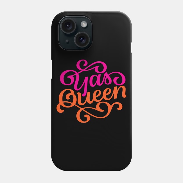 Yas Queen Cute Lettering Phone Case by polliadesign