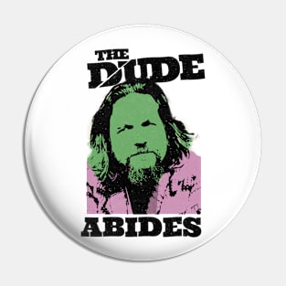 the dude abides Pin