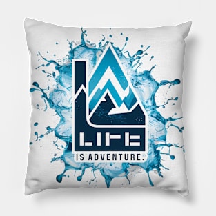 life is adventure Pillow