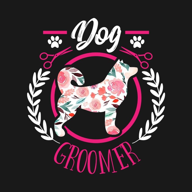 Cute dog groomer gift with flower by Shirtttee