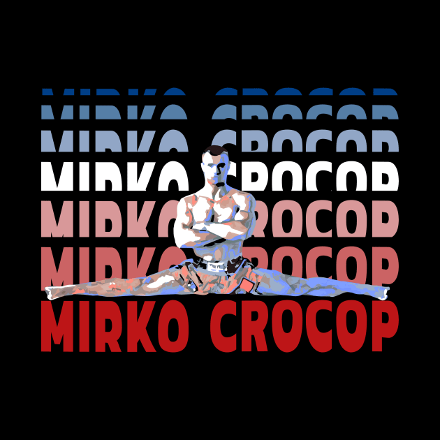 Mirko Crocop by FightIsRight