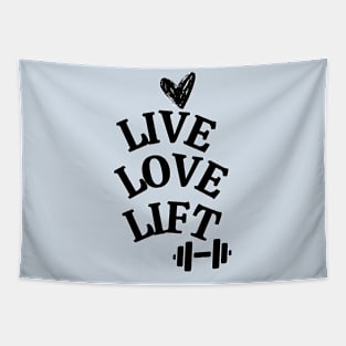 Live, love, lift Tapestry