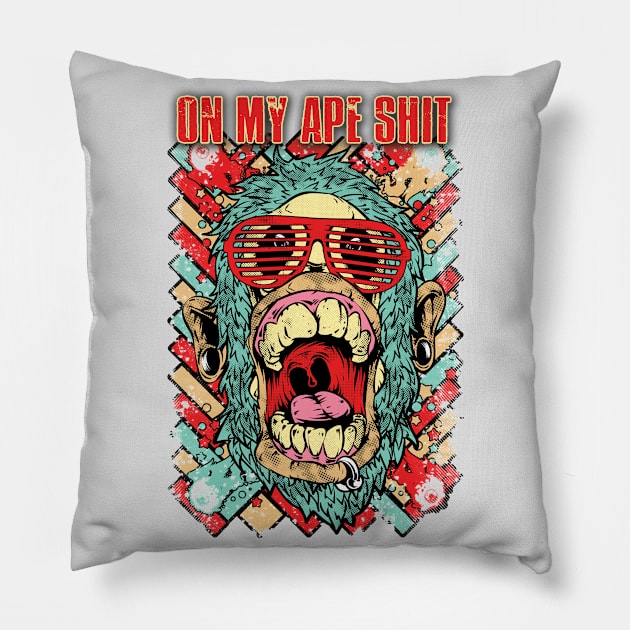 On My APE (Artists, Promoter, Entrepreneur) $ish Pillow by BigChief