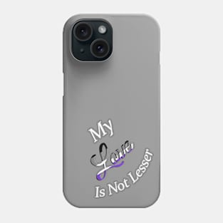 No Lesser Love Phone Case