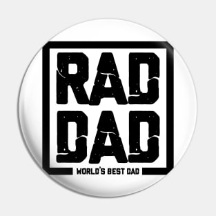 RAD DAD worlds best dad Pin